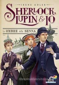 Ebook Le ombre della Senna di Adler Irene edito da Piemme