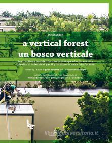 Ebook A vertical forest / Un bosco verticale di Boeri Stefano edito da Corraini Edizioni
