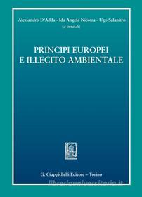 Ebook Principi europei e illecito ambientale di AA.VV. edito da Giappichelli Editore