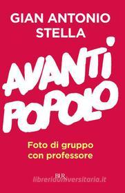 Ebook Avanti popolo di Stella Gian Antonio edito da BUR