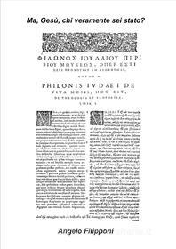 Ebook Ma,Gesù,chi veramente sei stato? di Angelo Filipponi edito da Publisher s17896