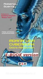 Ebook Moana Lisa Cyberpunk di Roberto Guerra edito da DIVERSA SINTONIA