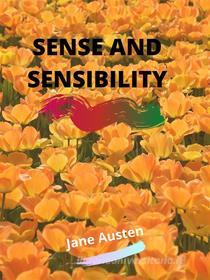 Ebook Sense And Sensibility di Jane Austen edito da Charles Fred