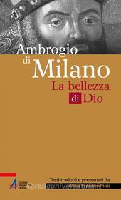 Ebook Ambrogio di Milano di Ambrogio di Milano edito da Edizioni Messaggero Padova
