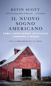 Ebook Il nuovo sogno americano di Greg/Kevin Shaw/Scott edito da HaperCollins Italia