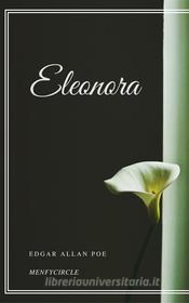 Ebook Eleonora di Edgar Allan Poe edito da Gérald Gallas