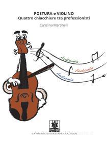 Ebook Postura e Violino di Carolina Martinelli edito da Cavinato Editore