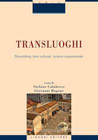 Ebook Transluoghi di Giovanni Ragone, Stefano Calabrese edito da Liguori Editore