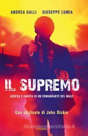 Ebook Il supremo di Lumia Giuseppe, Galli Andrea edito da Piemme