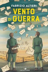 Ebook Vento di guerra di Altieri Fabrizio edito da Piemme