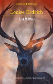 Ebook LaRose di Louise Erdrich edito da Feltrinelli Editore