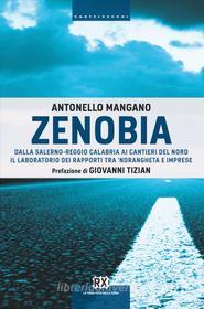 Ebook Zenobia di Antonello Mangano edito da Castelvecchi