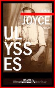 Libro Ebook Ulysses di James Joyce di Synapse Publishing