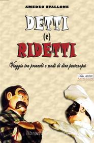 Ebook Detti (e) ridetti di Amedeo Avallone edito da Albatros Edizioni