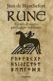 Ebook Rune di Jean de Blanchefort edito da Armenia