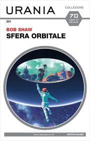 Ebook Sfera orbitale (Urania) di Shaw Bob edito da Mondadori