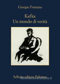 Ebook Kafka di Giorgio Fontana edito da Sellerio Editore