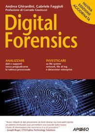 Ebook Digital Forensics di Gabriele Faggioli, Andrea Ghirardini edito da Feltrinelli Editore