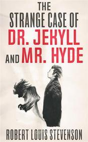 Ebook The Strange Case of Dr. Jekyll and Mr. Hyde di Robert Louis Stevenson edito da anna ruggieri