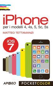 Ebook iPhone di Matteo Tettamanzi edito da Feltrinelli Editore