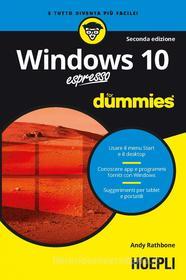 Ebook Windows 10 espresso for dummies di Andy Rathbone edito da Hoepli