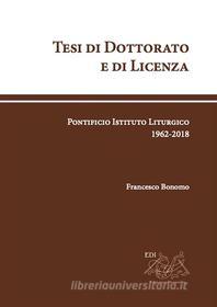 Ebook Tesi di Dottorato e di Licenza di Francesco Bonomo edito da Editrice Domenicana Italiana