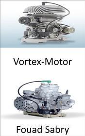 Ebook Vortex-Motor di Fouad Sabry edito da Eine Milliarde Sachkundig [German]