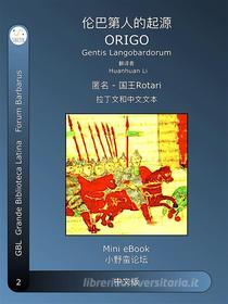 Ebook ??????? di Rotari, Huanhuan Li edito da GBL Grande Biblioteca Latina