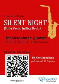 Ebook Alto Saxophone part (instead Soprano) "Silent Night" for Sax Quartet di Franz Xaver Gruber edito da Glissato Edizioni Musicali