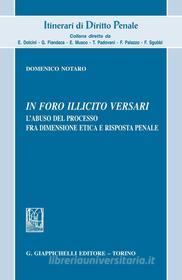 Ebook In foro illicito versari di Domenico Notaro edito da Giappichelli Editore