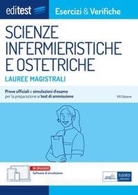 Ebook EBOOK- Lauree magistrali Scienze infermieristiche e ostetriche - Esercizi & Verifiche di AA. VV. edito da EdiSES Edizioni