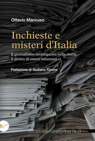 Ebook Inchieste e misteri d’Italia di Mancuso Ottavio edito da Edizioni Nuova Cultura