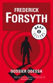 Ebook Dossier Odessa di Forsyth Frederick edito da Mondadori