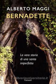 Ebook Bernadette di Alberto Maggi edito da Garzanti