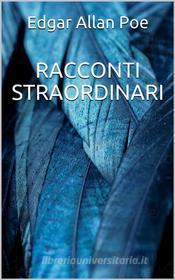 Ebook Racconti straordinari di Edgar Allan Poe edito da Youcanprint