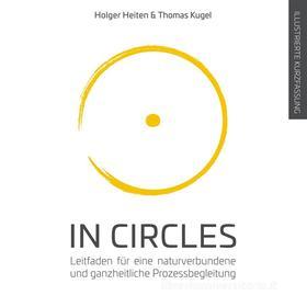 Ebook In Circles di Holger Heiten, Thomas Kugel edito da Books on Demand