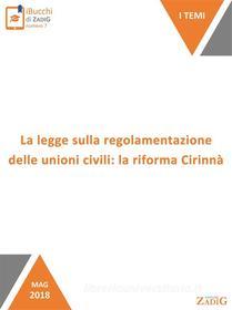 Ebook La legge sulla regolamentazione delle unioni civili: la riforma Cirinnà di Giulia Zoncheddu edito da Zadig