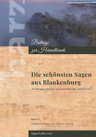 Ebook Sagenhaftes Blankenburg di Carsten Kiehne edito da Books on Demand