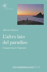 Ebook L'altro lato del Paradiso di Alberto Paleari edito da Hoepli