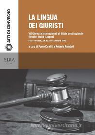 Ebook La lingua dei giuristi di AA.VV edito da Pisa University Press Srl