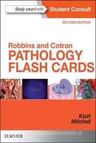 Ebook Robbins and Cotran Pathology Flash Cards di Richard N Mitchell, Edward C. Klatt edito da Elsevier