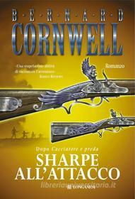 Ebook Sharpe all'attacco di Bernard Cornwell edito da Longanesi