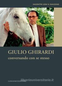 Ebook Conversando con se stesso di Giulio Ghirardi edito da Gangemi Editore