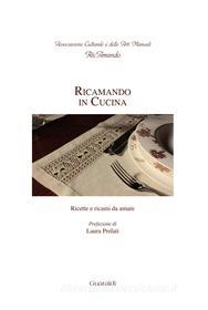Ebook Ricamando in cucina di Associazione Culturale e delle Arti Manuali RicAmando edito da Guaraldi