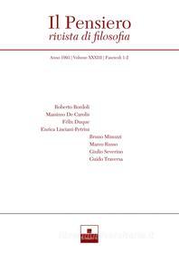 Ebook Il Pensiero (1993/1-2) di Roberto Bordoli, Massimo De Carolis, Felix Duque, Enrica Lisciani-Petrini, Bruno Minozzi, Marco Russo, Giulio Severino, Guido Traversa edito da Inschibboleth Edizioni