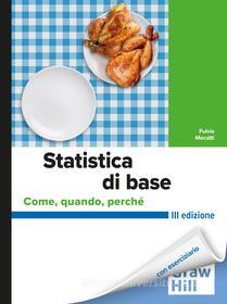 Ebook Statistica di base 3/ed di Mecatti Fulvia edito da McGraw-Hill Education (Italy)