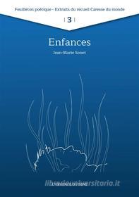 Ebook Enfances di Jean-Marie Sonet edito da Books on Demand