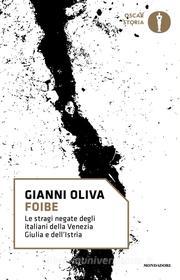 Ebook Foibe di Oliva Gianni edito da Mondadori