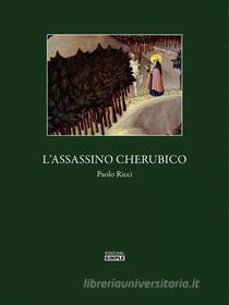 Ebook L'Assassino Cherubico di Paolo Ricci edito da Edizioni Simple