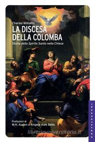 Ebook La discesa della colomba di Charles Williams edito da Castelvecchi
